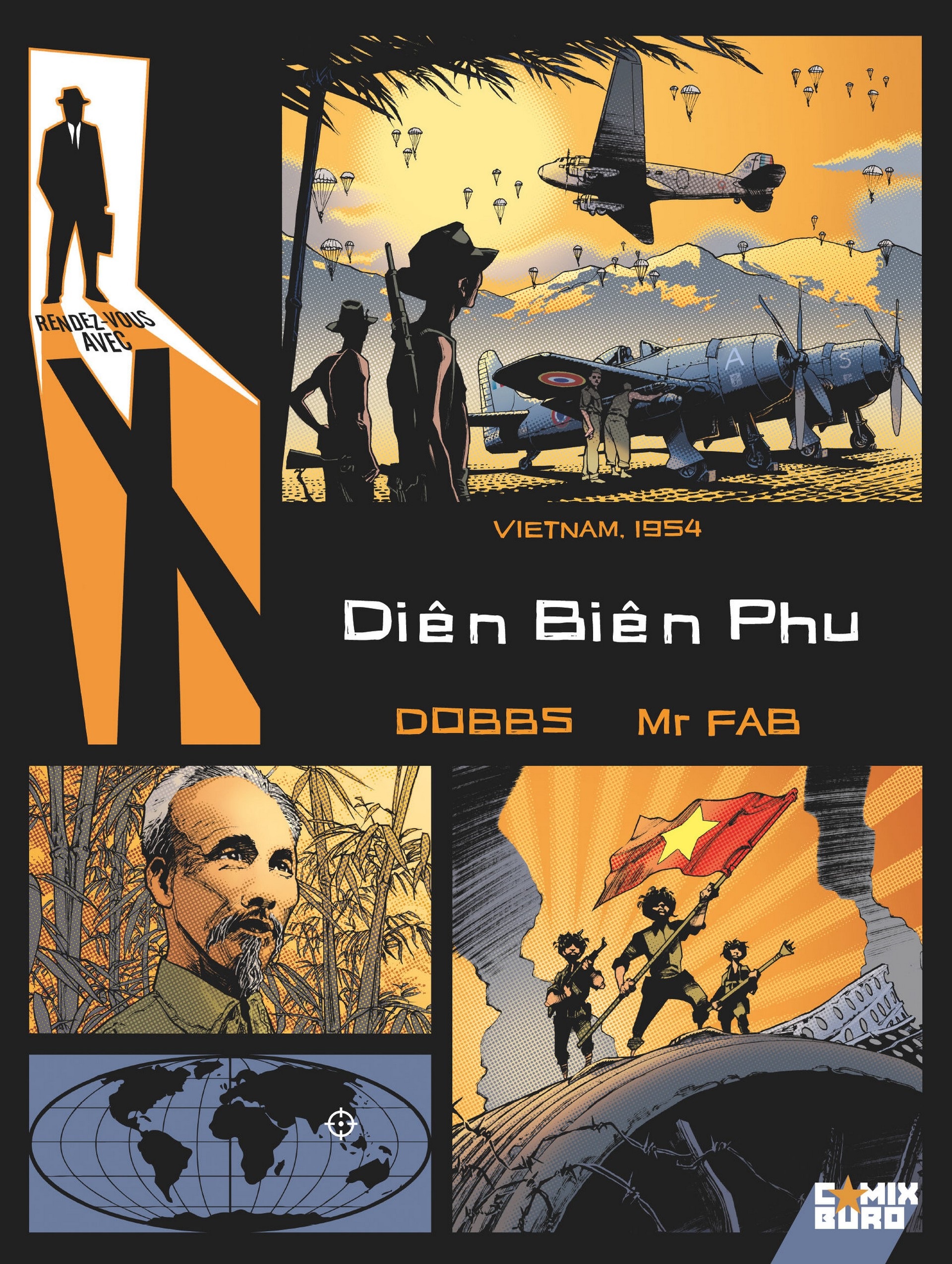 Rendez-vous avec X -T05- 1954 - Vietnam. Diên Biên Phu